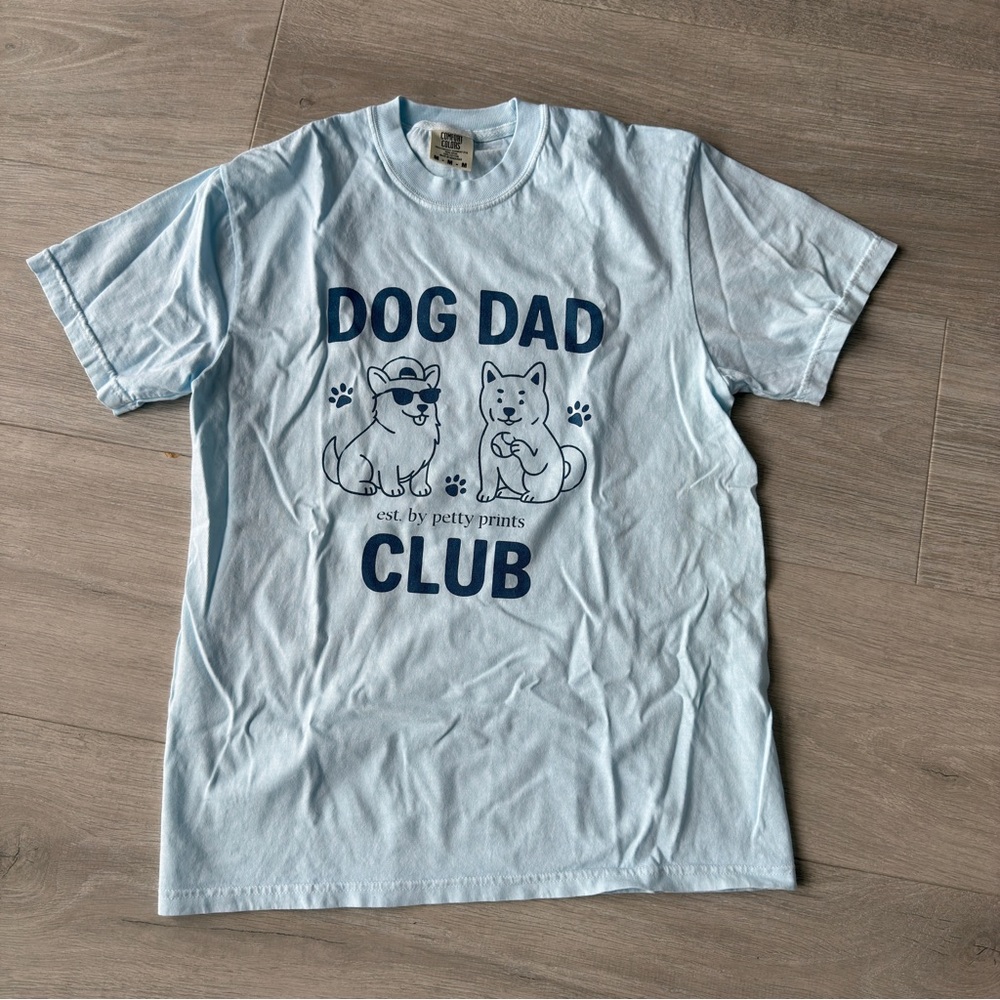 Petty Prints Comfort Colors Sky Blue T-Shirt Dog Dad Club Size Medium